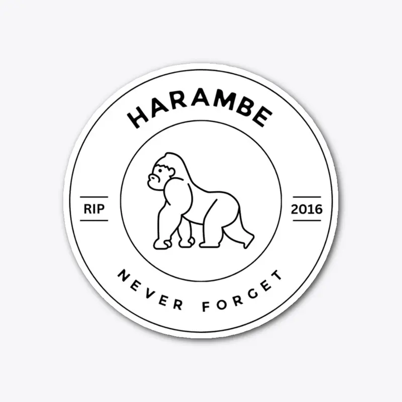 Never Forget Harambe